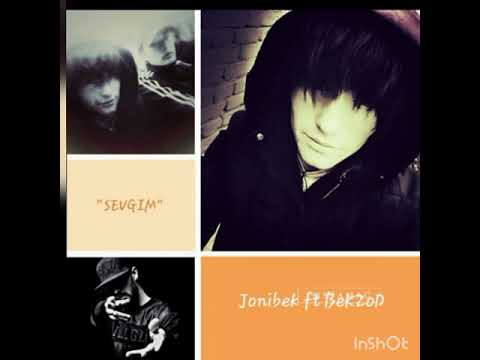 BEKZOD FT JONIBEK SEVGIM