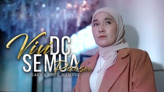 Download lagu Vivi Dc - Semua Palsu (  ) mp3