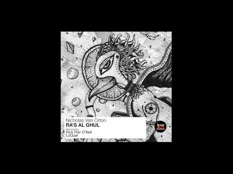 Nicholas Van Orton - Ra's Al Ghul (Rick Pier O'Neil Remix) [Balkan Connection South America]