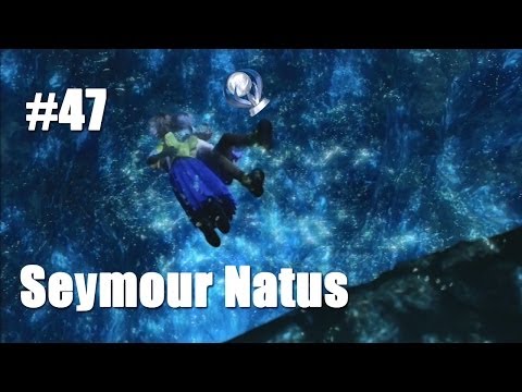 Final Fantasy X HD Platinum Walkthrough Part 47 Seymour Natus