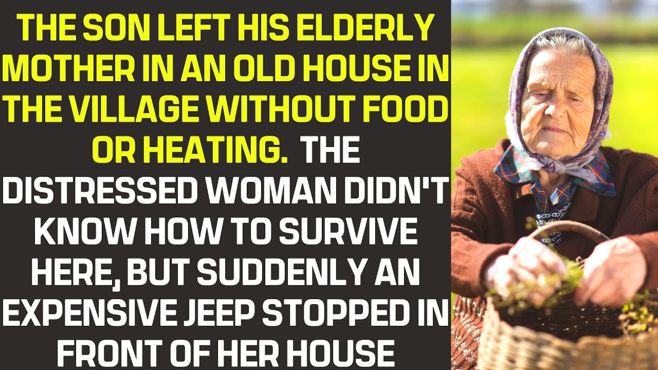 The son left his elderly mother in an old village house without food or heating. She was despair