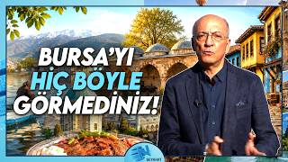 Bursa Gezi Rehberi: Bursa’da Herkesin Yanından Geçtiği Ama Sırrını Bilmediği O Y