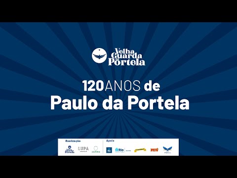 VELHA GUARDA DA PORTELA - 120 ANOS DE PAULO DA PORTELA (LIVE)