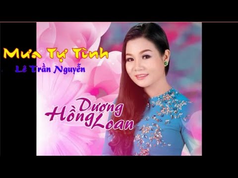 Mưa tự tình - Dương Hồng Loan