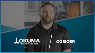 Okuma Partner: Gosiger Automation