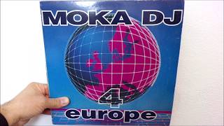 Moka DJ - Moka DJ for Europe (1993)