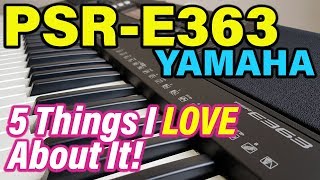 Video thumbnail for 5 *GOOD* 👍🏼 things Discovered - PSR-E363 Yamaha Keyboard by Jeremy See