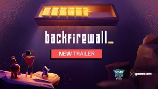 Backfirewall_ gameplay trailer teaser