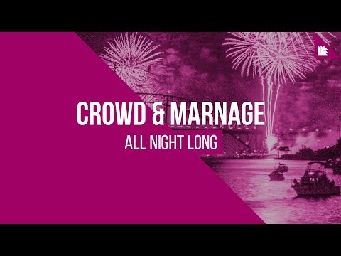 Crowd & Marnage - All Night Long [FREE DOWNLOAD]