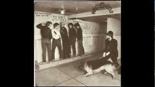Jerks - Get Your Woofing Dog Off Me