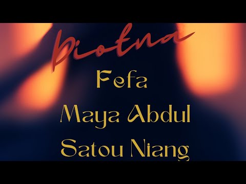 Diotna (BO Baabel) - Maya Abdul (feat Fefa, Satou Niang)