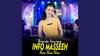 Download lagu Info Masseeh Ninu Ninu Ninu mp3 Download lagu Info Masseeh Ninu Ninu Ninu mp3