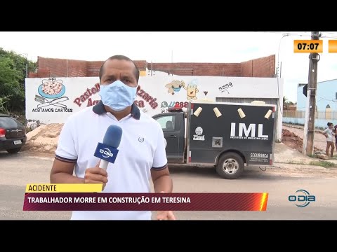 Trabalhador morre em construção em Teresina 19 03 2021