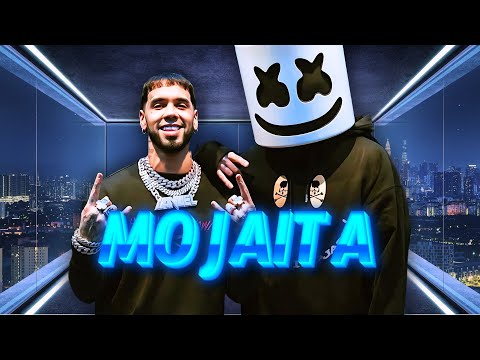 Anuel AA, Marshmello - MOJAITA | IA 2025 ️‍🔥💦