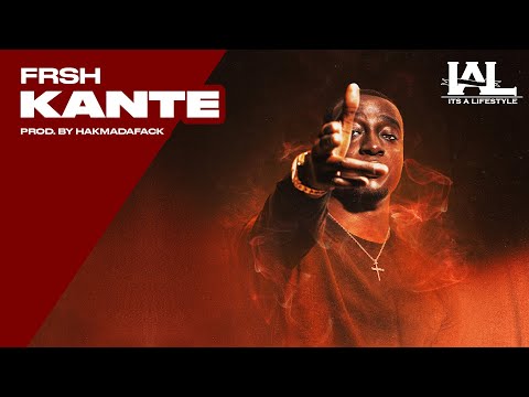 Frsh - Kante (Prod by Hakmadafack)