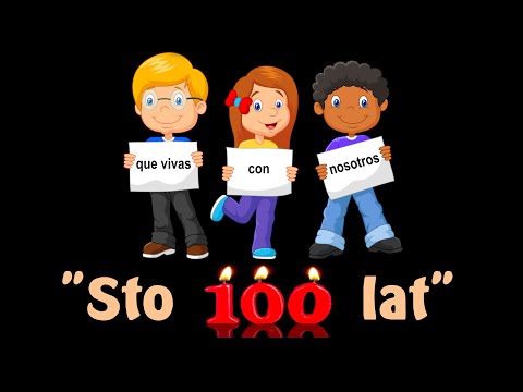 "Sto lat"  ("Cien años", canción tradicional polaca) Subtítulos en español