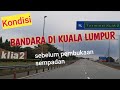 BANDARA MALAYSIA SEPI KONDISI TERKINI BANDARA KLIA2 SEBELUM BUKA SEMPADAN