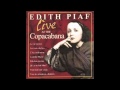L'Accordeoniste (Live at the Copacabana) - Edith Piaf