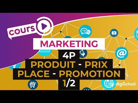 Le marketing mix : 4 P (1/2) - Marketing - digiSchool