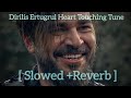 Dirilis Ertugrul Heart Touching Tune [ Slowed + Reverb ] | Aiyans Lofi