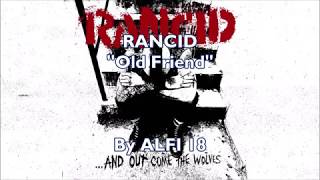 Download lagu Rancid - Old Friend Lyrics  mp3
