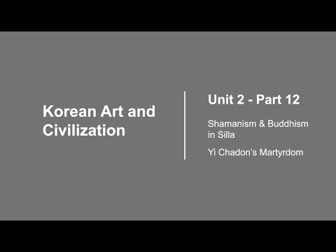 unit2 video12of14 shamanismandbuddhisminsilla