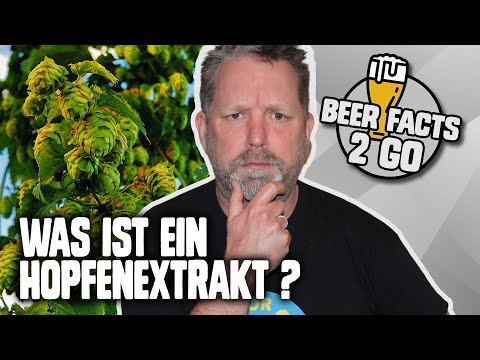 Was ist ein Hopfenextrakt? | BEER FACTS 2 GO