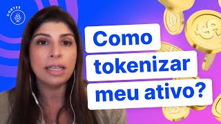 Como tokenizar com a Liqi? Processo de Tokenização de Ativos | Cláudia Novo