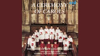 Britten: A Ceremony of Carols (Op. 28) : Balulalow