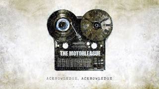 The Motorleague - Burned In Effigy