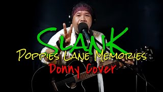 Download lagu POPPIES LANE MEMORIES II SLANK II DONNY COVER mp3