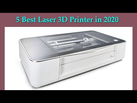 5 Best Laser 3D Printer in 2020