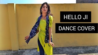 Hello Ji- DANCE COVER | Ragini MMS Returns Season 2 | Shivangi Singh
