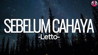 Download lagu Letto - Sebelum Cahaya || Lirik mp3