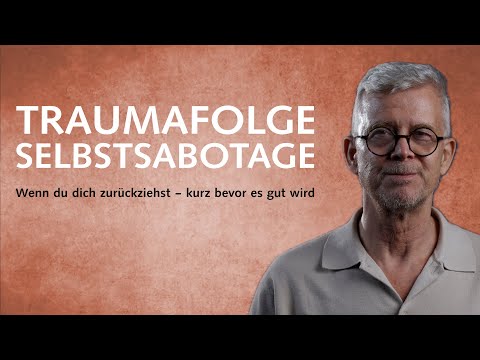Selbstsabotage als Traumafolge: Wenn du dich zurückziehst – kurz bevor es gut wird