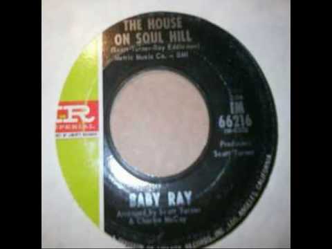 Baby Ray - The House On Soul Hill