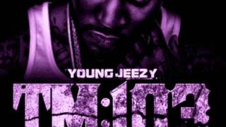 Young Jeezy ft Fabolous &amp; Jadakiss - OJ (Slowed) TM103