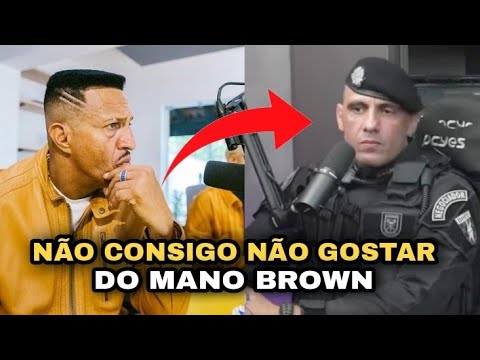 COMANDANTE DO BOPE FALA QUE SEMPRE FOI FÃ DO MANO BROWN