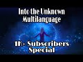 Various Artists Into The Unknown In 29 Languages 1K Subscribers Special