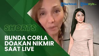 Tahu Nikita Mirzani Ditahan atas Kasus Pencemaran Nama Baik, Bunda Corla Doakan sang Artis