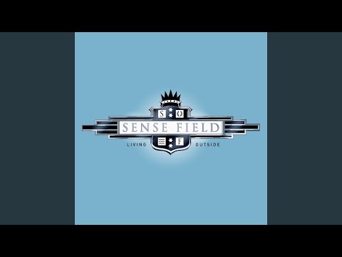 On Your Own - Sense Field