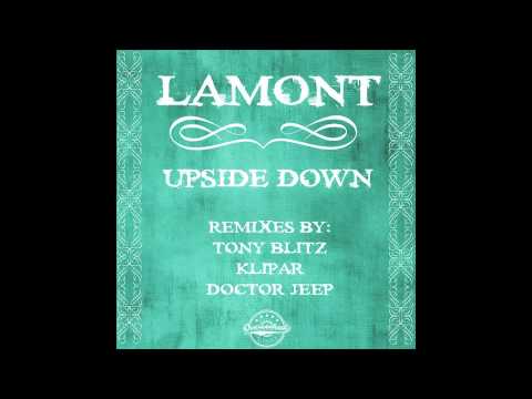 Lamont - Upside Down (Tony Blitz Remix)