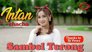 Download lagu SAMBEL TERONG ( DJ ANGKLUNG  ) - INTAN CHACHA - [ FULL HD ] mp3