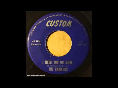 The Camaros I Need You No More 1968