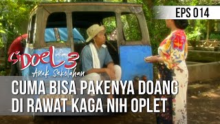 Download lagu SI DOEL ANAK SEKOLAHAN Cuma Bisa Pakenya Doang Di ... mp3