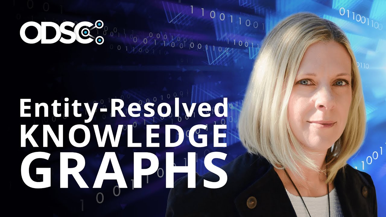 Entity-Resolved Knowledge Graphs: Taking your RAG to the Next Level with Dr. Clair Sullivan
