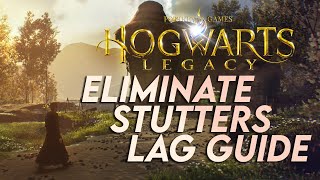 The Ultimate Optimization Guide for Hogwarts Legacy PC – Stutter and Lag Fix