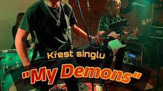 Video Křest singlu “My Demons” live at Klub Vinyl, Plzeň, 24.3.2023