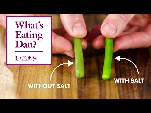 5 Unexpected Ways to Use Salt Every Cook Should Know | What's Eating Dan?