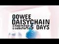 DAISY CHAIN OOWEE